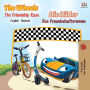 The Wheels -The Friendship Race: English German Bilingual Book