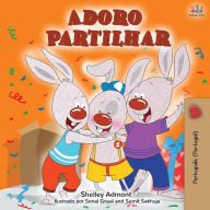 Title: Adoro Partilhar: I Love to Share (Portuguese Portugal edition), Author: Shelley Admont