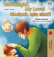 Title: Goodnight, My Love! (English Danish Bilingual Book), Author: Shelley Admont