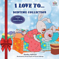 Title: I Love to... Bedtime Collection: Holiday edition, Author: Shelley Admont