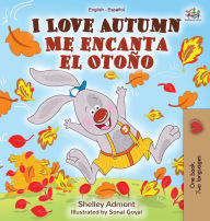 Title: I Love Autumn Me encanta el OtoÃ¯Â¿Â½o: English Spanish Bilingual Book, Author: Shelley Admont