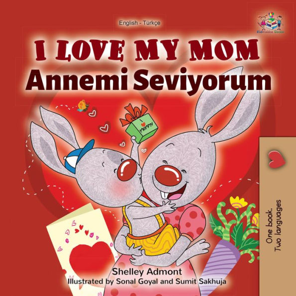 I Love My Mom Annemi Seviyorum