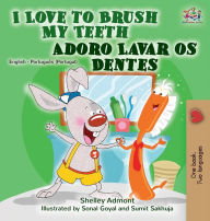 Title: I Love to Brush My Teeth (English Portuguese Bilingual Book - Portugal), Author: Shelley Admont