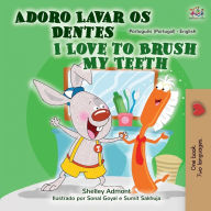 Title: I Love to Brush My Teeth (Portuguese English Bilingual Book - Portugal), Author: Shelley Admont