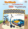 The Wheels -The Friendship Race (English Polish Bilingual Book)