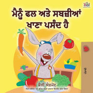 Title: I Love to Eat Fruits and Vegetables (Punjabi Edition - India): Punjabi Gurmukhi, Author: Shelley Admont