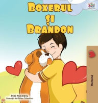 Title: Boxer and Brandon (Romanian Edition), Author: Kidkiddos Books