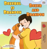 Title: Boxer and Brandon (Romanian English Bilingual Book), Author: Kidkiddos Books