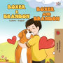 Boxer e Brandon Boxer and Brandon: Italian English Bilingual Edition
