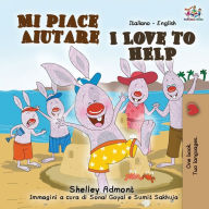 Title: Mi piace aiutare I Love to Help: Italian English Bilingual Book, Author: Shelley Admont