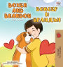 Boxer and Brandon (English Bulgarian Bilingual Book)