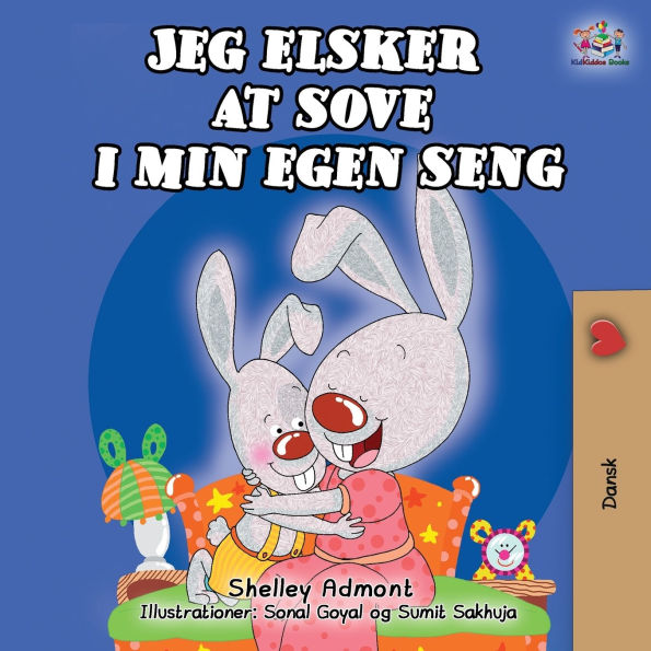 I Love to Sleep My Own Bed (Danish Children's Book)
