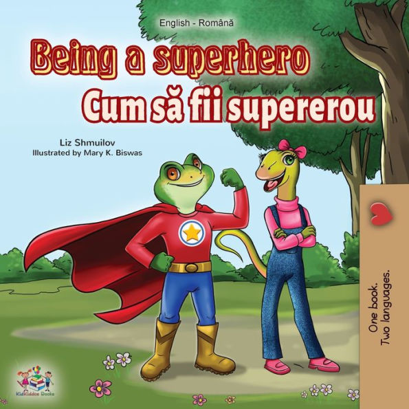 Being a Superhero (English Romanian Bilingual Book)