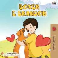 Title: Boxer and Brandon (Portuguese Edition- Portugal), Author: Kidkiddos Books