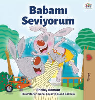 Title: I Love My Dad (Turkish Edition), Author: Shelley Admont