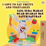 Title: I Love to Eat Fruits and Vegetables (English Malay Bilingual Book), Author: Shelley Admont