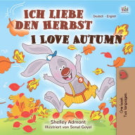 Title: Ich liebe den Herbst I Love Autumn, Author: Shelley Admont