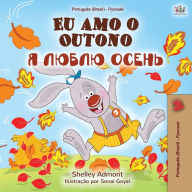 Title: I Love Autumn (Brazilian Portuguese Russian Bilingual Book), Author: Shelley Admont