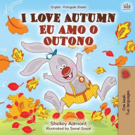 Title: I Love Autumn (English Portuguese Bilingual Book for kids): Brazilian Portuguese, Author: Shelley Admont