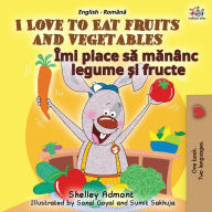 Title: I Love to Eat Fruits and Vegetables (English Romanian Bilingual Book for Kids), Author: Shelley Admont