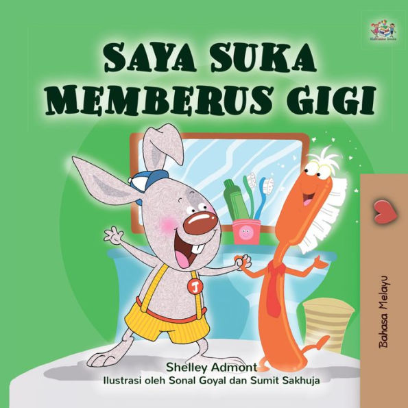 Saya Suka Memberus Gigi