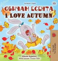 Title: I Love Autumn (Bulgarian English Bilingual Book for Kids), Author: Shelley Admont