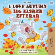 Title: I Love Autumn (English Danish Bilingual Book for Kids), Author: Shelley Admont