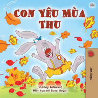 Title: I Love Autumn (Vietnamese Book for Kids), Author: Shelley Admont