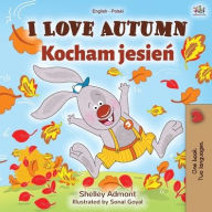 Title: I Love Autumn (English Polish Bilingual Book for Children), Author: Shelley Admont