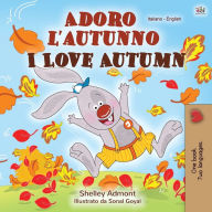 Title: I Love Autumn (Italian English Bilingual Children's Book), Author: Shelley Admont