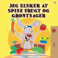 Title: I Love to Eat Fruits and Vegetables (Danish edition), Author: Shelley Admont