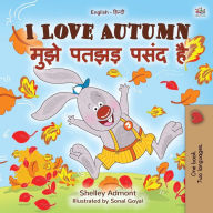 Title: I Love Autumn (English Hindi Bilingual Children's Book), Author: Shelley Admont