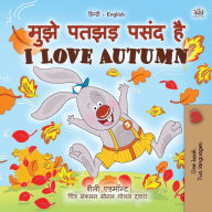 Title: I Love Autumn (Hindi English Bilingual Book for Kids), Author: Shelley Admont