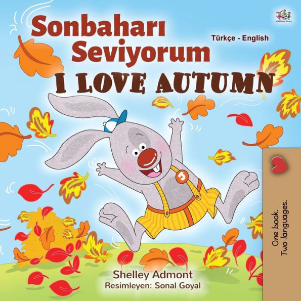 I Love Autumn (Turkish English Bilingual Book for Kids)