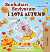 Title: I Love Autumn (Turkish English Bilingual Book for Kids): Turkish, Author: Shelley Admont