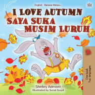 Title: I Love Autumn (English Malay Bilingual Book for Children), Author: Shelley Admont