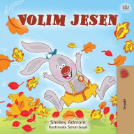 Title: I Love Autumn (Serbian Book for Children - Latin alphabet), Author: Shelley Admont