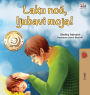 Goodnight, My Love! (Serbian Book for Kids - Latin alphabet)