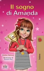 Title: Amanda's Dream (Italian Book for Kids), Author: Shelley Admont