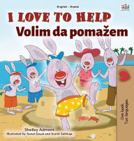 Title: I Love to Help (English Serbian Bilingual Book for Kids - Latin Alphabet), Author: Shelley Admont