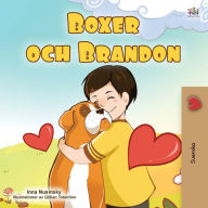 Title: Boxer and Brandon (Swedish Children's Book), Author: Kidkiddos Books