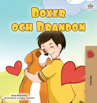 Title: Boxer and Brandon (Swedish Children's Book), Author: Kidkiddos Books