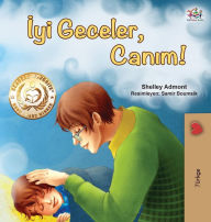 Title: Goodnight, My Love! (Turkish Children's Book), Author: Shelley Admont