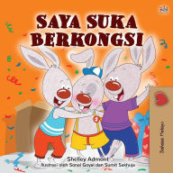 Title: I Love to Share (Malay Children's Book), Author: Shelley Admont