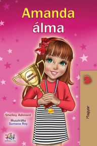 Title: Amanda's Dream (Hungarian Book for Kids), Author: Shelley Admont