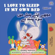 Title: I Love to Sleep in My Own Bed (English Urdu Bilingual Book for Kids), Author: Shelley Admont