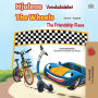 The Wheels -The Friendship Race (Danish English Bilingual Children's Books)