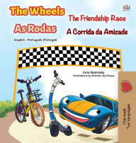 Title: The Wheels -The Friendship Race (English Portuguese Bilingual Children's Book - Portugal), Author: Kidkiddos Books