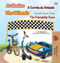 Title: The Wheels -The Friendship Race (Portuguese English Bilingual Kids' Book - Portugal): Portuguese Europe, Author: Kidkiddos Books