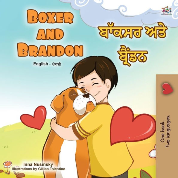 Boxer and Brandon (English Punjabi Bilingual Children's Book): Punjabi Gurmukhi India